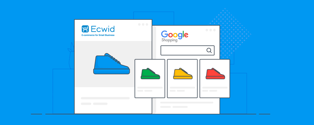 Google Shopping: Ora completamente automatizzato ed ottimizzato con Ecwid