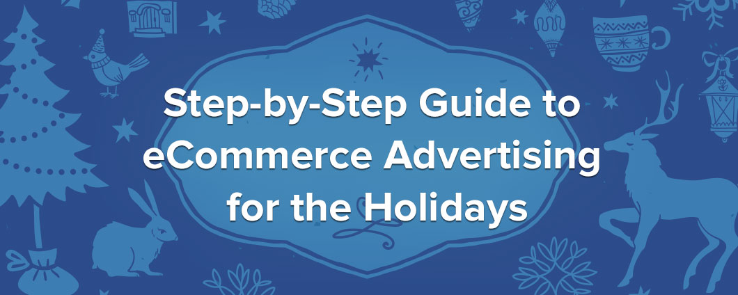How to advertise during the holidays
